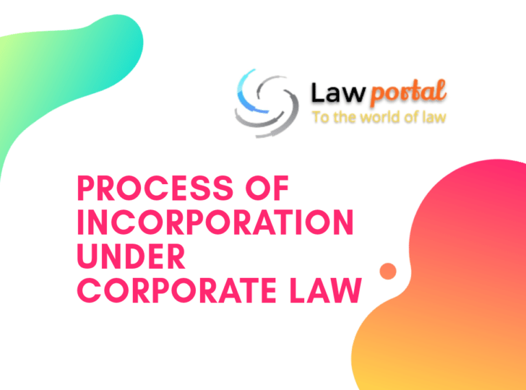 Process of Incorporation Under Corporate Law