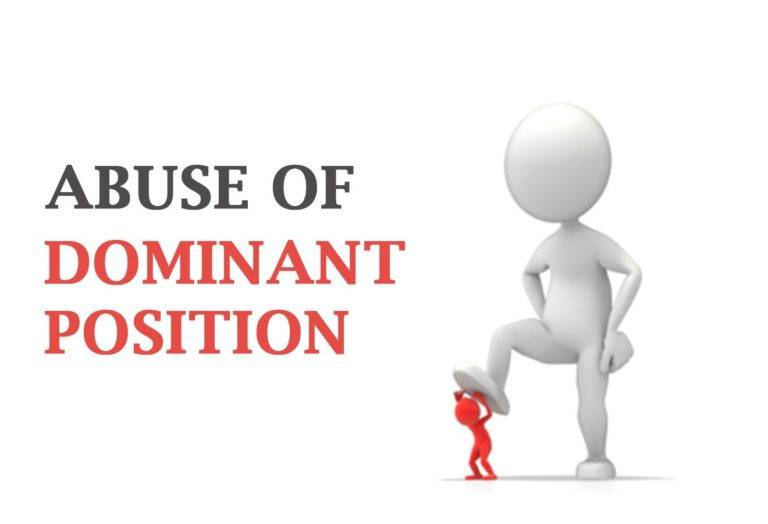 Abuse of Dominant Position Under the Competition Law