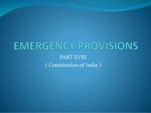 President rule/state emergency under Article 356 of Indian constitution – proclamation & impacts