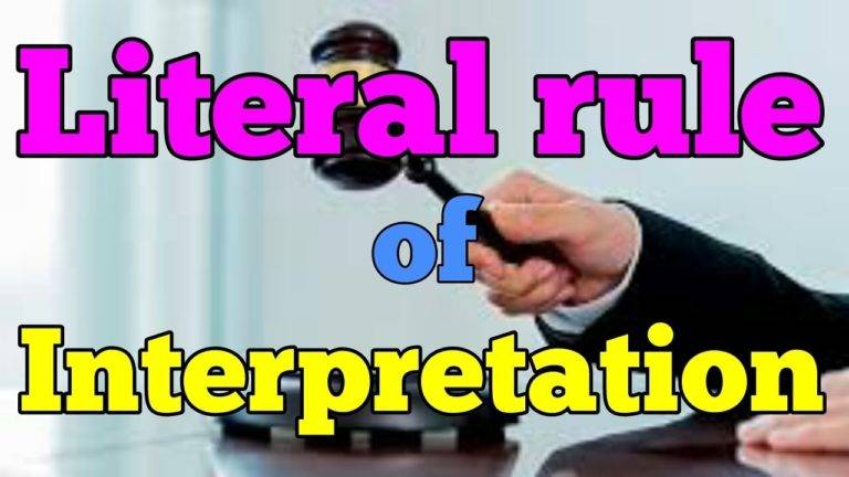 Literal Rule of Interpretation