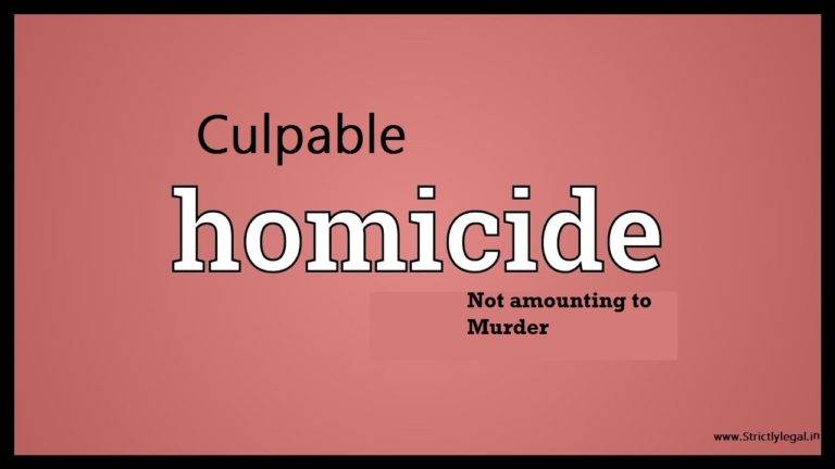 Murder and Culpable Homicide not amounting to Murder