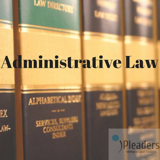 Scope of Administrative Law