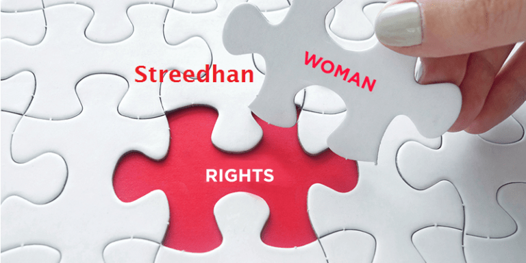 Women's Estate or Stridhan and Property Rights