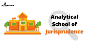 Analytical School of Jurisprudence