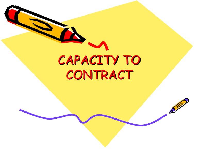 Capacity of Parties to enter into a Contract