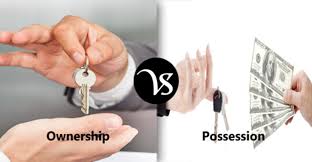 Relation between possession and ownership