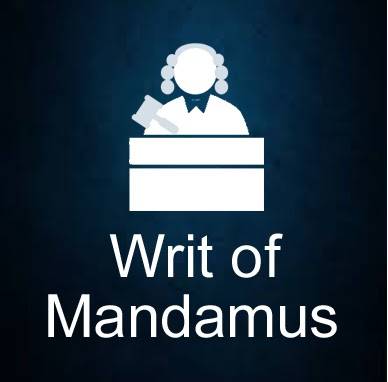 Writ of Mandamus - An Overview