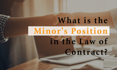 Effects of Minor’s Agreement - Law of Contracts