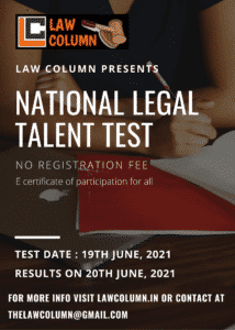 LAWCOLUMN’S NATIONAL LEGAL TALENT TEST [NO REGISTRATION FEE]