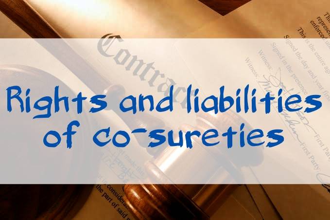 Rights and liabilities of co-sureties