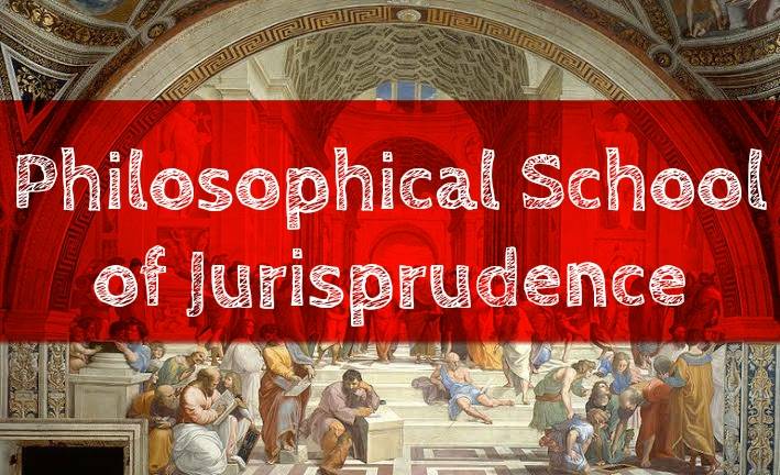 Philosophical School of Jurisprudence