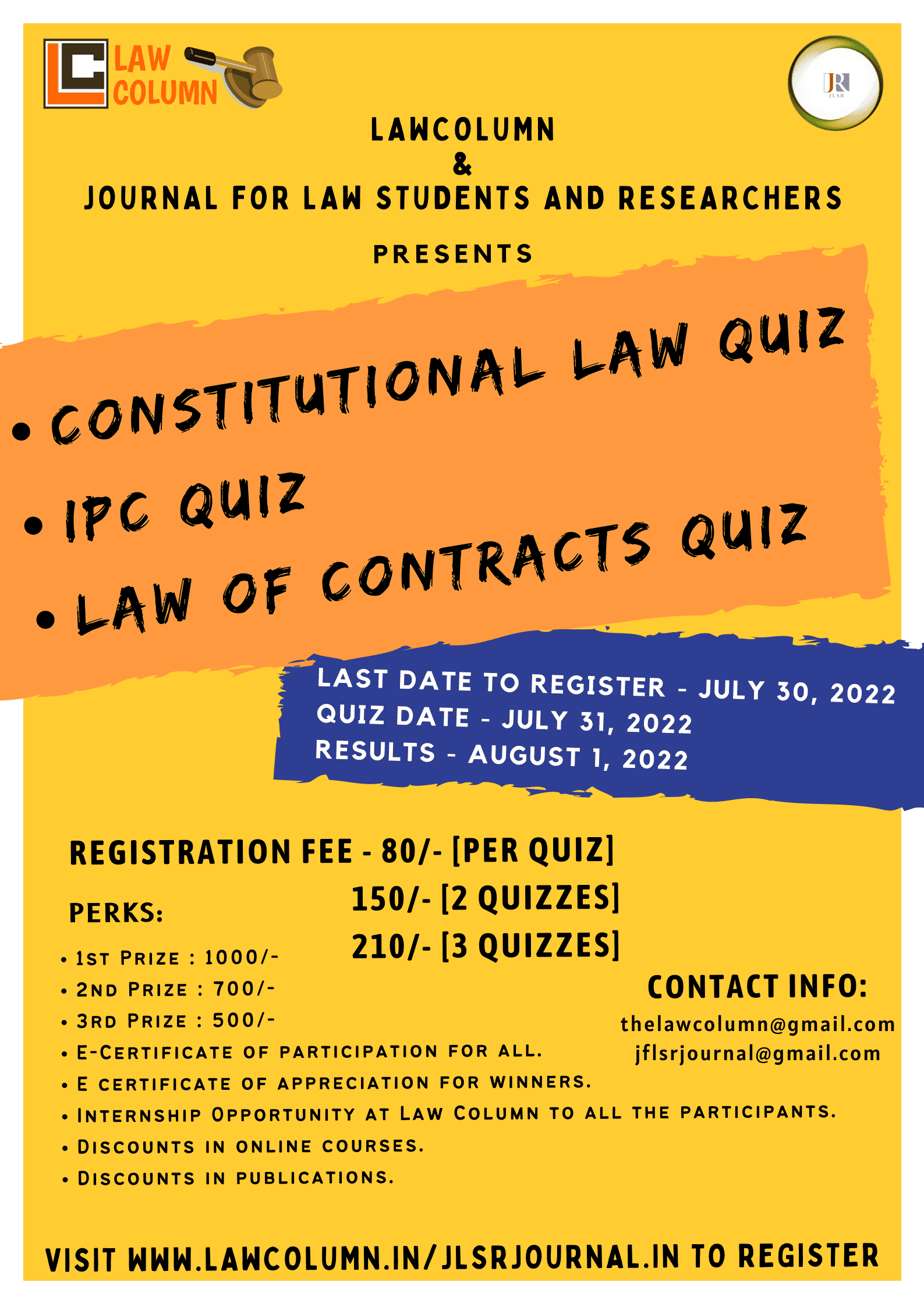 ONLINE QUIZ COMPETITION ON LAW OF CONTRACTS, IPC & CONSTITUTION [JULY 31ST,2022] BY LAW COLUMN IN ASSOCIATION WITH JLSR : REGISTER BY JULY 30TH, 2022